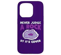 Custodia per iPhone 15 Pro Never Judge A Rock dalla copertina Funny Rockhounding
