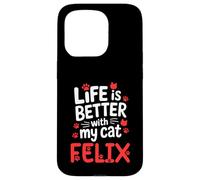 Custodia per iPhone 15 Pro Nome gatto Felix La vita è migliore con il mio gatto Felix