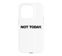 Custodia per iPhone 15 Pro Non oggi