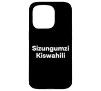 Custodia per iPhone 15 Pro "Non parlo swahili". Divertente parola swahili