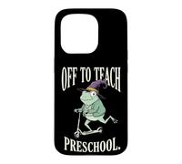 Custodia per iPhone 15 Pro Off To Teach Preschool Asilo Nido Educatore