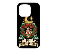 Custodia per iPhone 15 Pro OH HOLY NIGHT SHIFT Maglietta per Lavoratori Notturni
