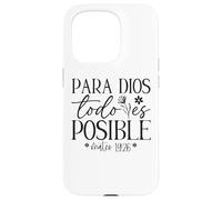 Custodia per iPhone 15 Pro Para Dios todo es posible, Para Dios no hay nada imposible
