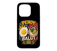 Custodia per iPhone 15 Pro Penoy o Balut Pinoy Comedy Food Humor Philippines Pride