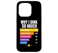 Custodia per iPhone 15 Pro Perché bevo così tanto: grafico Pickleball