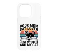 Custodia per iPhone 15 Pro Prenota Mom Cat Lover Solo il mio libro e il mio gatto