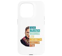 Custodia per iPhone 15 Pro Quando l"ingiustizia diventa la resistenza alla legge diventa dovere RBG Quote