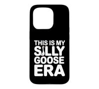 Custodia per iPhone 15 Pro Questa è la grafica meme di My Silly Goose Era Funny Goose