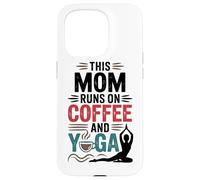 Custodia per iPhone 15 Pro Questa Mamma Si Nutre Di Caffè, Appassionata Di Yoga E