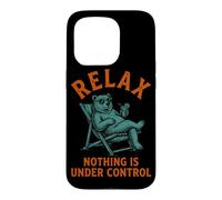 Custodia per iPhone 15 Pro Relax Niente è sotto controllo Orso Pensatore Umorismo Dicendo