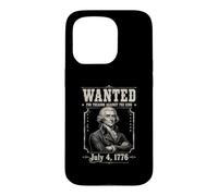 Custodia per iPhone 15 Pro Ricercato per tradimento Divertente 4 luglio Thomas Jefferson