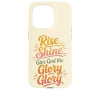 Custodia per iPhone 15 Pro Rise Shine Dai a Dio la Gloria Gloria Cristiano Gioiosa Lode