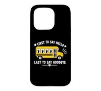 Custodia per iPhone 15 Pro School Bus Driver First To Say Hello Last To Say Goodbye