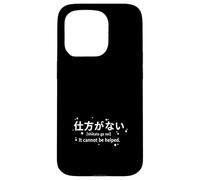 Custodia per iPhone 15 Pro Shikata Ga Nai Kanji Giapponese Filosofia Zen