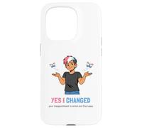 Custodia per iPhone 15 Pro Sì, ho cambiato la tua delusione è notato Umorismo Trans Pride