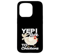 Custodia per iPhone 15 Pro Sì, parlo con i polli divertente agricoltore signora pazza