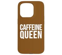 Custodia per iPhone 15 Pro Slogan divertente per amanti del caffè della regina della caffeina