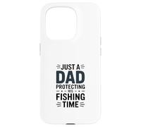 Custodia per iPhone 15 Pro Solo un papà proteggere il suo tempo di pesca Padre Angler