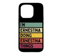 Custodia per iPhone 15 Pro Sono Ernestina Facendo Ernestina Cose Divertente Personalizzato