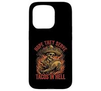 Custodia per iPhone 15 Pro Spero che servano tacos all'inferno scheletro Sombrero divertente
