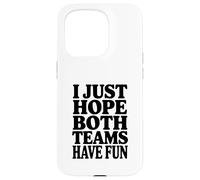 Custodia per iPhone 15 Pro Spero solo che entrambe le squadre si divertano a fare sport