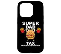 Custodia per iPhone 15 Pro Super Dad Tax Making Sure It's Not Poisoned Dad Fuel Daddy
