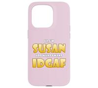 Custodia per iPhone 15 Pro Susan Joke IDGAF Meme Cute Halloween Costume For Susans