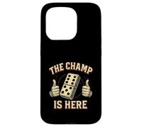 Custodia per iPhone 15 Pro The Champ Is Here Domino King Domino Player Tile Lover