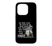 Custodia per iPhone 15 Pro The Devil Saw Me With My Head Down Thought He'D Won Knights