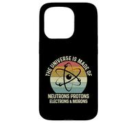 Custodia per iPhone 15 Pro The Universe Is Made Of Protons Neutrons Electron and Morons