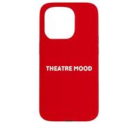 Custodia per iPhone 15 Pro THEATRE MOOD - Recitazione per studenti di teatro