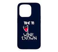 Custodia per iPhone 15 Pro Time To Wine Down - Sorseggiare, rilassare, ripetere! Bere sarcastico