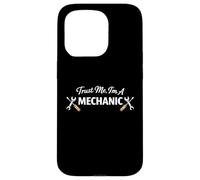 Custodia per iPhone 15 Pro Trust Me I'm a Mechanic Funny Work Humor Statement