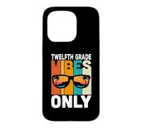 Custodia per iPhone 15 Pro Twelfth 12nd Grade Students Vibes Only Back To School