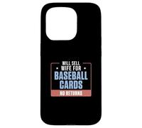 Custodia per iPhone 15 Pro Venderà la moglie per le carte da baseball senza ritorni collezionisti di carte