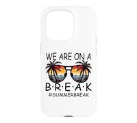 Custodia per iPhone 15 Pro We Are On A Break - Occhiali per insegnanti, colore: Ciao Estate