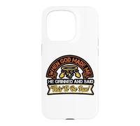Custodia per iPhone 15 Pro When God Made Me Grinned Sarcastico Christian Citazione