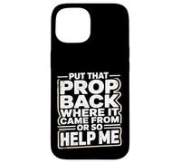 Custodia per iPhone 15 Put That Prop BackStage Manager Theatre Crew