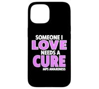 Custodia per iPhone 15 Qualcuno che amo ha bisogno di una cura Mps Awareness Day