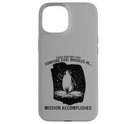 Custodia per iPhone 15 Qualcuno Cool Waddles In Penguin Confidence