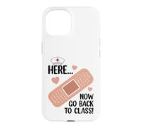 Custodia per iPhone 15 Qui Ora Torna A Scuola Di Classe Infermiera
