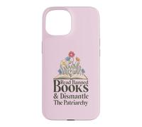 Custodia per iPhone 15 Read Banned Books and Dismantle The Patriarchy Feminist