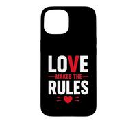 Custodia per iPhone 15 Romantic Couple Quote Valentine's Day Love Makes The Rules
