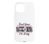 Custodia per iPhone 15 Sassy Alimenta il tuo EGO I'm Busy Confident Design
