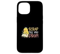 Custodia per iPhone 15 Scrap Till You Drop - Fantastica creatrice per album di ritagli
