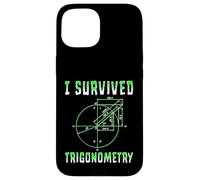 Custodia per iPhone 15 Scuola di matematica di trigonometria divertente sono sopravvissuto