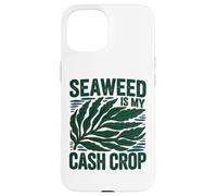 Custodia per iPhone 15 SEAWEED IS MY CASH CROP