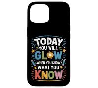 Custodia per iPhone 15 Shine Bright in the Classroom Motivational per educatori