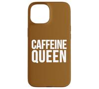 Custodia per iPhone 15 Slogan divertente per amanti del caffè della regina della caffeina