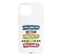 Custodia per iPhone 15 Sono un papà single che è dipendente da Cool Math Games Gaming